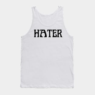 HATER Tank Top